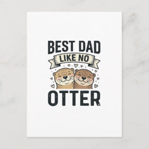 Carte Postale Meilleur Papa Comme Aucune Loutre Mignonne Loutre 