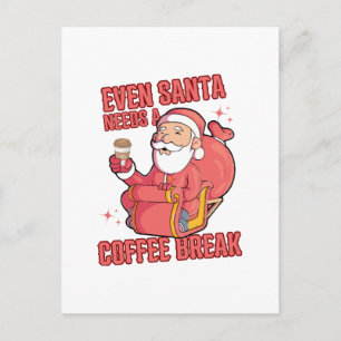 Carte Postale Même le Père Noël a besoin d'une pause-café