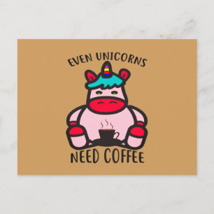 Carte Postale Même les licornes ont besoin de café Licorne rose 