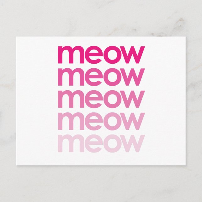Carte Postale meow meow meow meow (Devant)