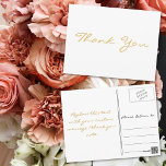 Carte Postale Merci moderne blanc élégant Faux Gold Script<br><div class="desc">Créez votre propre carte postale personnalisée,  personnalisée,  moderne et élégante. Entrez simplement votre message / note de remerciement. Elégante carte postale de remerciement pour utilisation sur mariage,  anniversaire de mariage,  anniversaire,  remise de diplômes,  douche nuptiale,  baby shower,  jours fériés,  ou tout autre envoi spécial lié à l'occasion.</div>