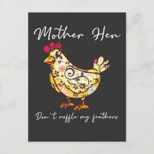 Carte Postale Mère aimante du poulet Hen ne me frotte pas mes pl