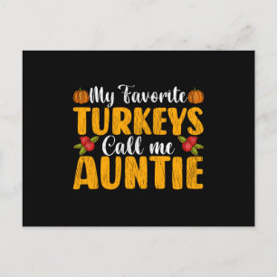 Carte Postale Mes dindes préférées m'appellent Tatie Thanksgivin
