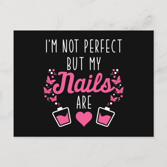 Carte Postale Mes ongles sont parfait Technicien Nail Manicurist (Devant)