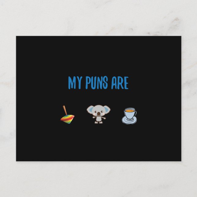 Carte Postale Mes Puns sont Top Koala Tea (Devant)