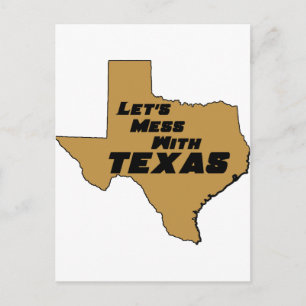 Carte Postale Mess With Texas Brown