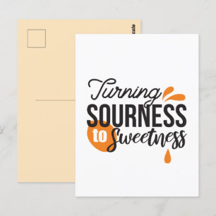 Carte Postale Message de vie positif - Transformer l'acide en su