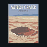 Carte Postale Meteor Crater Arizona Travel Art Vintage<br><div class="desc">Meteor Crater dans un style vectoriel. Il s'agit d'un cratère d'impact de météorite à environ 60 km à l'est de Flagstaff et des fragments de la météorite sont officiellement appelés la météorite Canyon Diablo,  après la Cañon Diablo adjacente.</div>