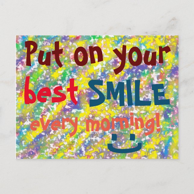 Carte Postale Mettez votre meilleur SMILE Colorful Quote joyeux (Devant)