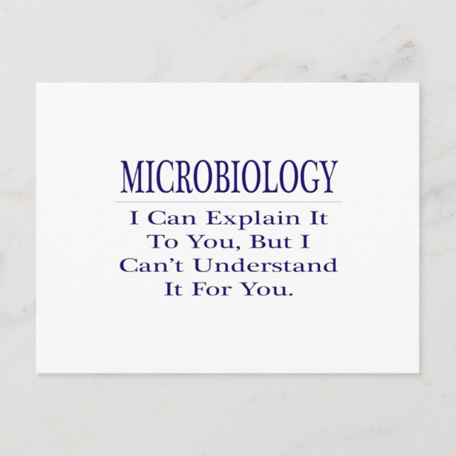 Carte Postale Microbiologiste Joke ... Explain Not Understand (Devant)