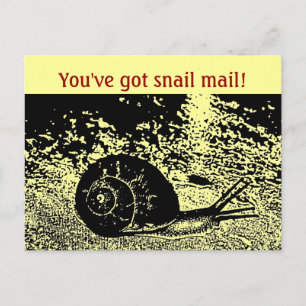 Carte Postale Mignonne, tu as du courrier d'escargot !