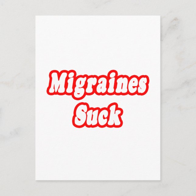 Carte Postale Migraines Suck (Devant)