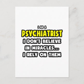 Carte Postale Miracles and Psychiatrists ... Funny