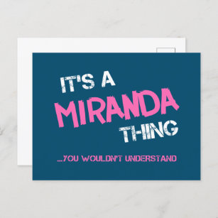 Carte Postale Miranda ce que vous ne comprendriez pas