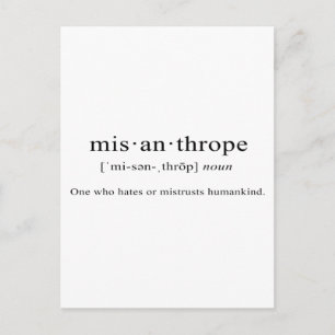 Carte Postale Misanthrope [Définition]