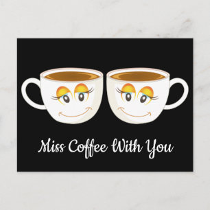 Carte Postale Miss Coffee With You Black avec des tasses de café