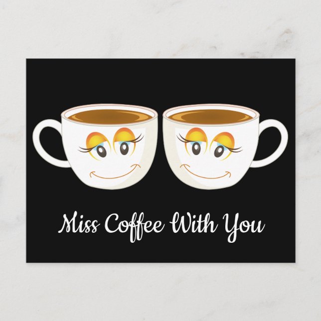 Carte Postale Miss Coffee With You Black avec des tasses de café (Devant)