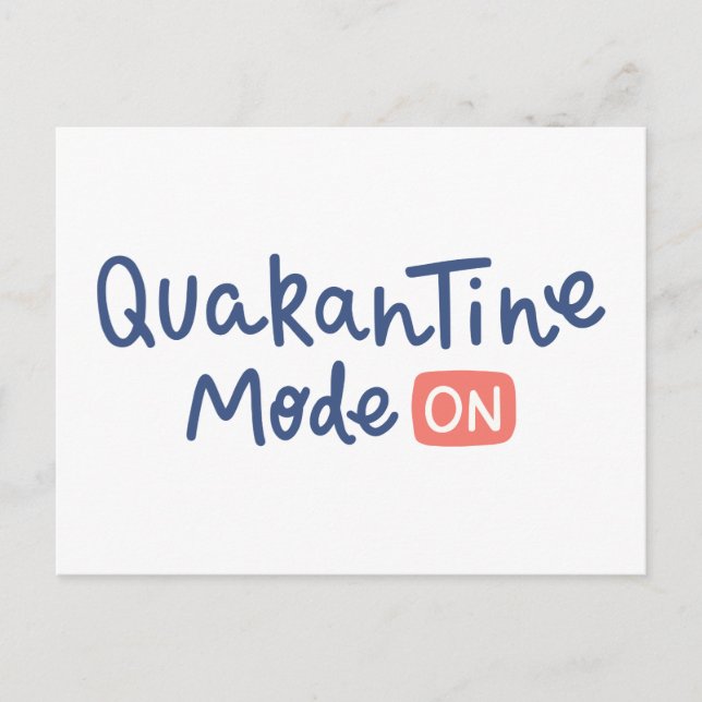 Carte Postale Mode de quarantaine activé (Devant)