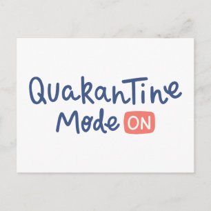 Carte Postale Mode de quarantaine activé