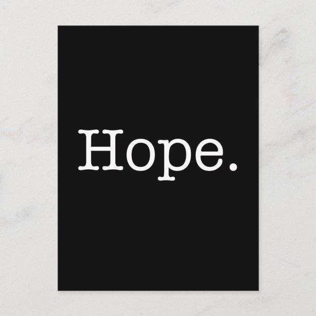 Carte Postale Modèle de devis Inspirational Hope noir et blanc (Devant)