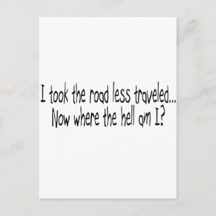 Carte Postale Moins de route parcourue