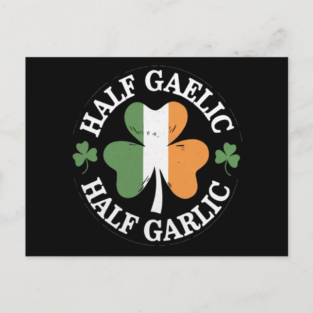 Carte Postale Moitié gaélique moitié irlandais italien garlic St (Devant)
