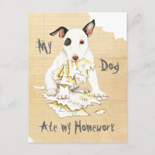 Carte Postale Mon Bull Terrier miniature a mangé mes devoirs