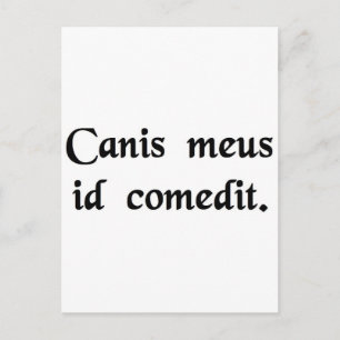 Carte Postale Mon chien l'a mangé.