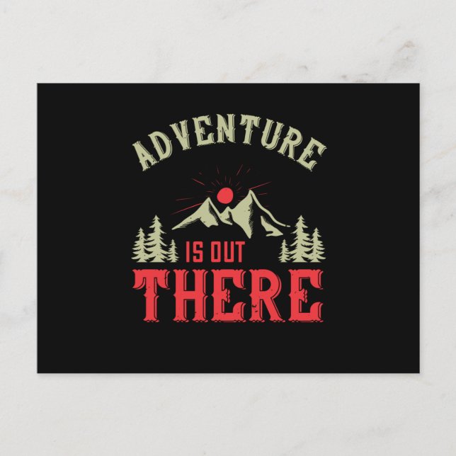 Carte Postale Montagnes - L'aventure est là-bas (Devant)