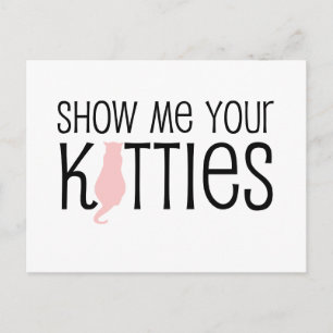 Carte Postale montrez-moi vos chattes amusantes blagues amoureux