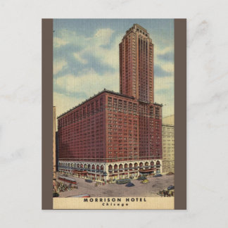 Carte Postale Morrison Hotel Chicago voyage vintage