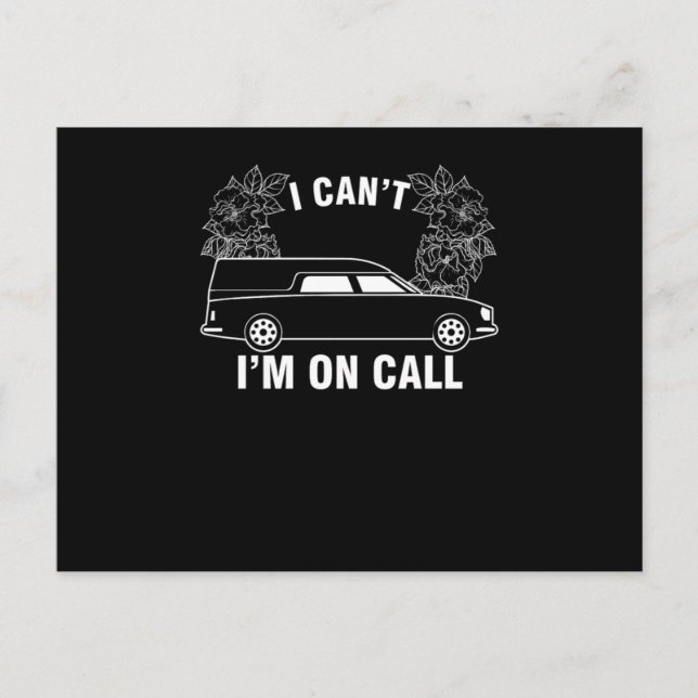 Carte Postale Mortician Hearse Driver Funeral Vehicle Gift I Can (Devant)