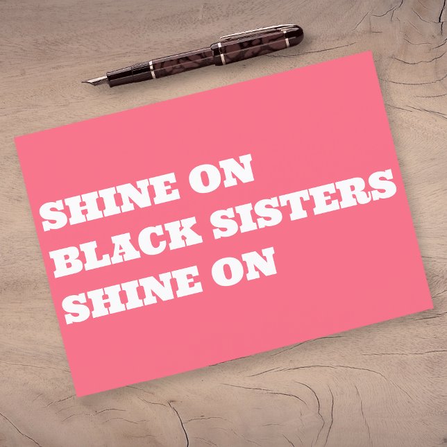 Carte postale Motivation des femmes noires (shine on sisters postcard)