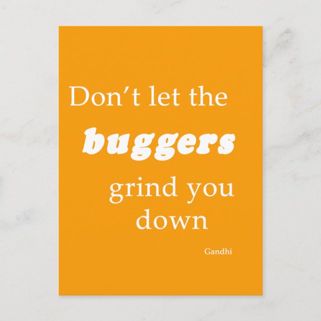 Carte Postale Mots d'encouragement quand les temps sont mauvais  (Devant)