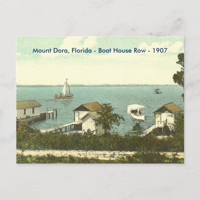 Carte Postale Mount Dora, Fl - Boat House Row - 1907 (Devant)