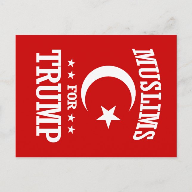 CARTE POSTALE MUSULMANS POUR TRUMP (Devant)