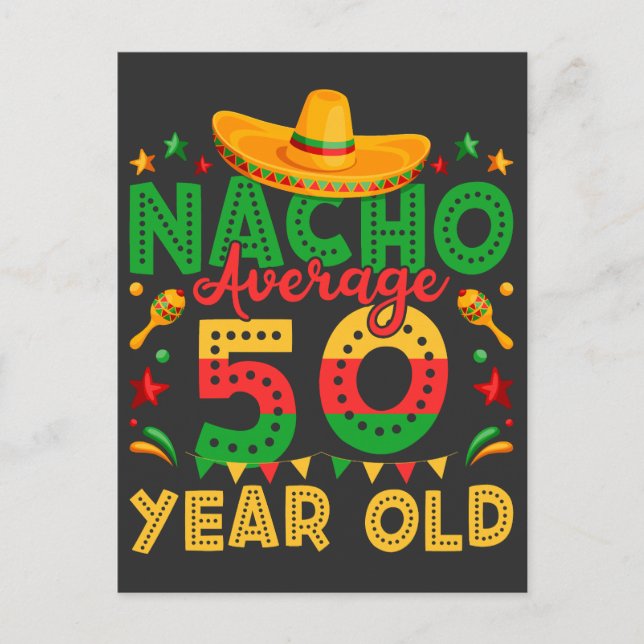 Carte Postale Nacho Anniversaire 50 Ans Cinco de Mayo (Devant)