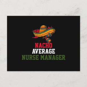 Carte Postale Nacho Average Nurse Manager 