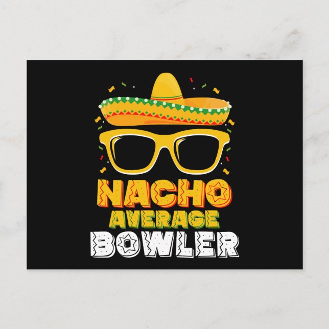Carte Postale Nacho Moyenne Bowler Cinco De Mayo Nacho Moyenne B (Devant)