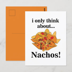 Carte Postale Nachos Nourriture à laquelle je ne pense qu'aux Na
