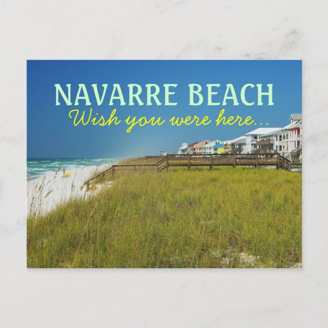 Carte Postale Navarre Beach Floride - Souhaitez-vous être ici (Devant)