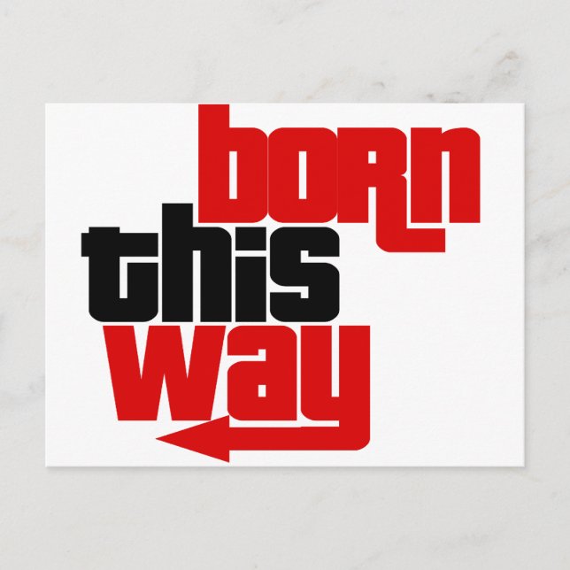 Carte Postale Né de cette façon (Devant)