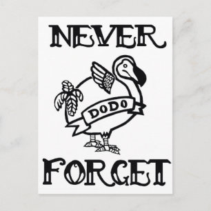 Carte Postale Ne jamais oublier - Dodo