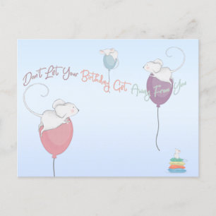 Carte Postale Ne laisse pas ton anniversaire s'éloigner de tes s