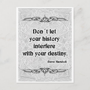 Carte Postale Ne laissez pas votre histoire - Citation positive