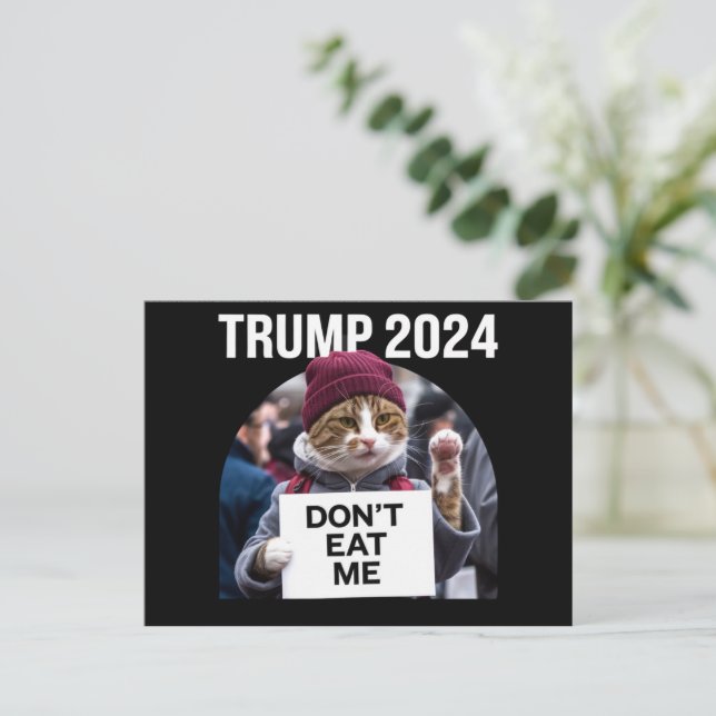 Carte Postale Ne me mangez pas de chats pour Trump 2024 (Debout devant)