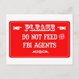 Carte Postale Ne Pas Alimenter Les Agents Du FBI