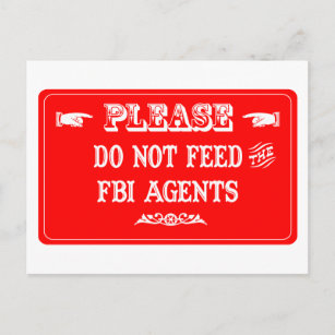 Carte Postale Ne Pas Alimenter Les Agents Du FBI