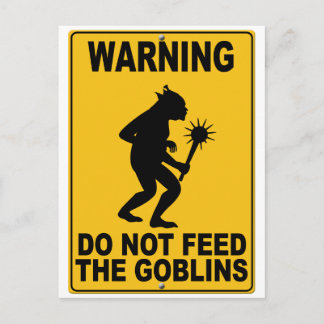 Carte Postale Ne pas nourrir les gobelins