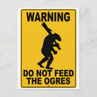 Carte Postale Ne pas nourrir les ogres